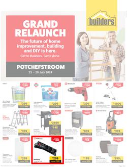 Builders : Grand Relaunch Potchefstroom (25 July - 28 July 2024), page 1