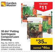 Garden Master 30 dm3 Potting Soil/Organic  Compost/Lawn Dressing-Each