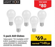 Light Worx 5 Pack A60 Globes-Per Pack
