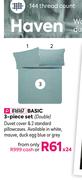 Haven Basic 3 Piece Set (Double)