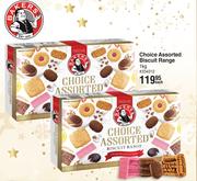 Bakers Choice Assorted Biscuit Range-1Kg Each