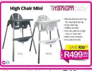 Titanium Baby High Chair Mini-Each