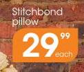 Stitchbond Pillow-Each