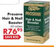 Prosana Hair & Nail Booster-Each