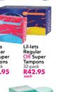 Lil-lets Regular or Super Tampoons-32 Pack Each