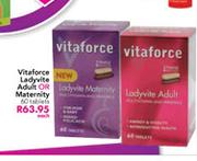 Vitaforce Ladyvite Adult Or Maternity-60 Tablets Each
