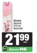 Airoma Aerosol Assorted-210ml Each