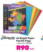 Butterfly A4 Bright Paper Pad 50 Page-Each