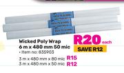 Wicked Poly Wrap 6m x 480mm 50 Mic-Each