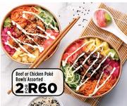 Beef Or Chicken Poke Bowls Assorted-For 2
