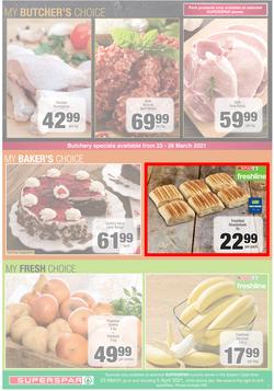 SUPERSPAR EASTERN CAPE : Your One Stop Easter Shop (23 March - 5 April 2021) Valid in Cofimvaba, Daku, Georgious, Highway, Kwantu, Mdantsane, Ndu, New Brighton, Stanford Square, Tamz, Zonke, page 5