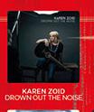Karen Zoid Drown Out Th Noise CD-Each