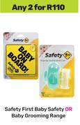 Safety First Baby Safety Or Baby Grooming Range-For 2