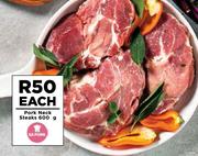 Pork Neck Steaks-600g Each