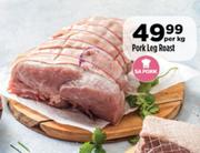 Pork Leg Roast-Per Kg