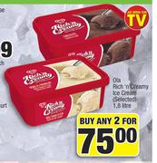 Ola Rich'n Creamy Ice Cream (Selected)-2x1.8 Litre
