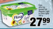 Flora 40% Fat Spread Tub(Regular, Light Or Extra Light)-500g Each