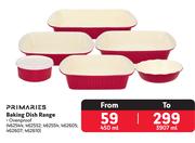 Primaries Baking Dish Range 