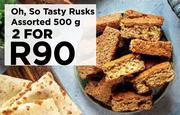 Oh So Tasty Rusks Assorted-For 2 x 500g
