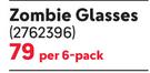 Consol Zombie Glasses-Per 6 Pack