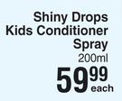 Johnson's Shiny Drops Kids Conditioner Spray-200ml Each