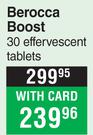Berocca Boost 30 Effervescent Tablets