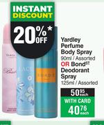 Yardley Perfume Body Spray 90ml Or Bond ST Deodorant Spray 125ml-Each