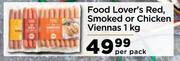 Food Lover's Red, Smoked Or Chicken Viennas-1Kg Per Pack