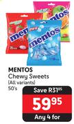 Mentos Chewy Sweets (All Variants)-For Any 4 x 50's