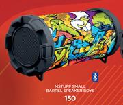 M Stuff Small Barrel Speaker Boys