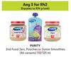 Purity 2nd Foods Jars, Pouches Or Junior Smoothies (All Varints)-For Any 3 x 110/125ml