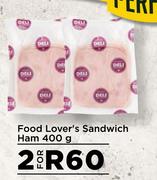 Food Lover's Sandwich Ham-For 2 x 400g