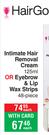 Hair Go Intimate Hair Removal Cream 125ml Or Eyebrow & Lip Wax Strips 48 Pieces-Each