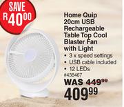 Home Quip 20cm USB Rechargeable Table Top Cool Blaster Fan With Light 438467
