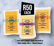 Food Lover's Cheddar, Gauda, Mozzarella Or White Cheddar (3 Months Matured)-400g Each