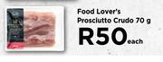 Food Lover's Prosciutto Crudo-70g Each