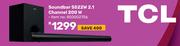 TCL Soundbar S522W 2.1 Channel 200W