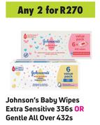 Johnson's Baby Wipes Extra Sensitive 336s Or Gentle All Over 432s-For 2