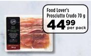 Food Lover's Prosciutto Crudo-70g Per Pack