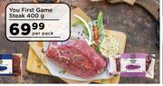 You First Game Steak-400g Per Pack