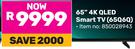 Hisense 65" 4K QLED Smart TV 65Q6Q 850028943