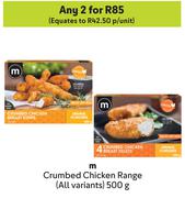M Crumbed Chicken Range (All Variants)-For 2 x 500g