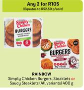 Rainbow Simply Chicken Burgers, Steaklets Or Saucy Steaklets (All Variants)-For 2 x 400g