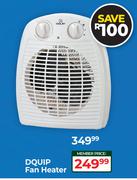 Dquip Fan Heater