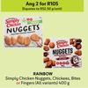 Rainbow Simply Chicken Nuggets, Chickees, Bites Or Fingers (All Variants)-For 2 x400g 