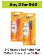 Bic Orange Ball Point Pen 2 Pack Black, Blue Or Red-For Any 2