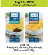 Dine-In-Ready Made Family Sized Meals (All Variants)-For Any 2 x 900g