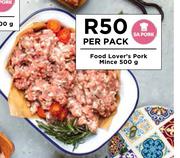 Food Lover's Pork Mince-500g Per Pack
