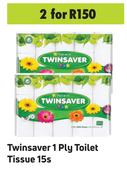 Twinsaver 1 Ply Toilet Tissue-For 2 x 15s