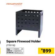 Megamaster Square Firewood Holder 770118